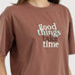 Women's Pajama Pants "Good Things Take Time"